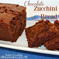 Chocolate Zucchini Bread Recipe for Solar Cooking