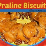 Praline Biscuits Recipe for Solar Oven Cooking