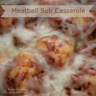 Meatball Sub Casserole