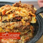 Simple Lasagna Recipe for Solar Oven Cooking