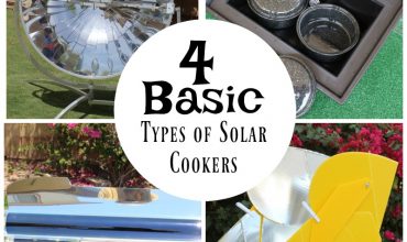 4 Basic Types of Solar Cookers