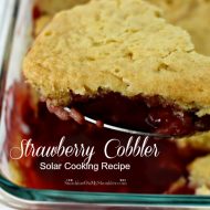 Strawberry Cobbler Baked in a Solar Oven